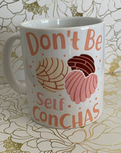 Load image into Gallery viewer, Self concha mug