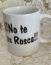 Load image into Gallery viewer, Rosca mug