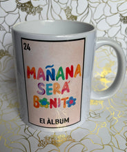 Load image into Gallery viewer, Mañana será bonito