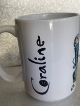 Load image into Gallery viewer, Coraline Mug