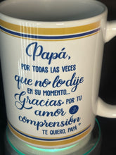 Load image into Gallery viewer, Día del padre Taza